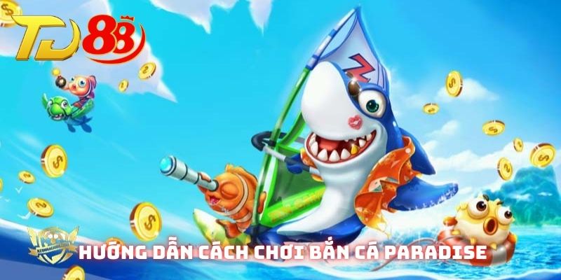 Hướng dẫn cách chơi chuẩn dành cho hội viên