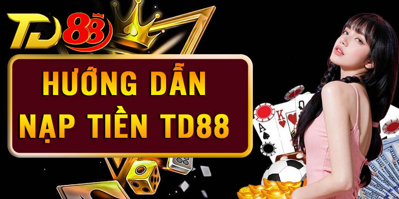Hướng dẫn chi tiết từng hình thức nạp vào tài khoản game