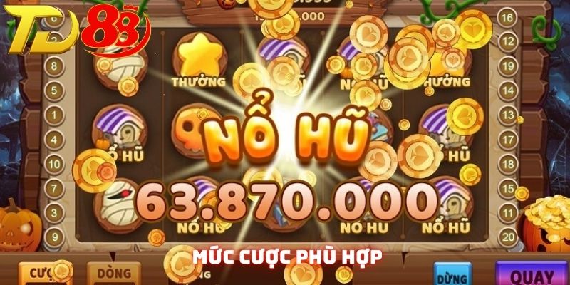 Thành viên nên có mức cược phù hợp với khả năng của bản thân